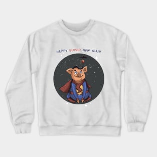 Happy Super New Year Crewneck Sweatshirt